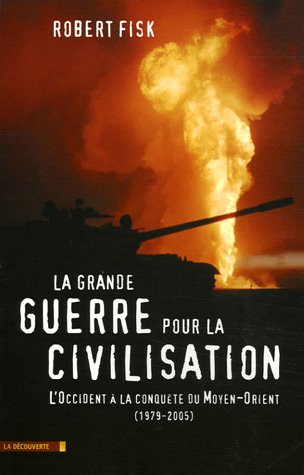 Sortie du nouveau livre de Robert Fisk dont un chapitre évoque le génocide des Arméniens