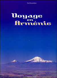 Voyage en Arménie de Paul Kazandjian