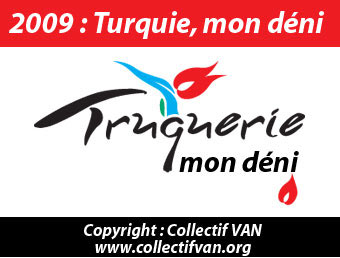 2009 : Turquie mon déni, c&rsquo;est parti !