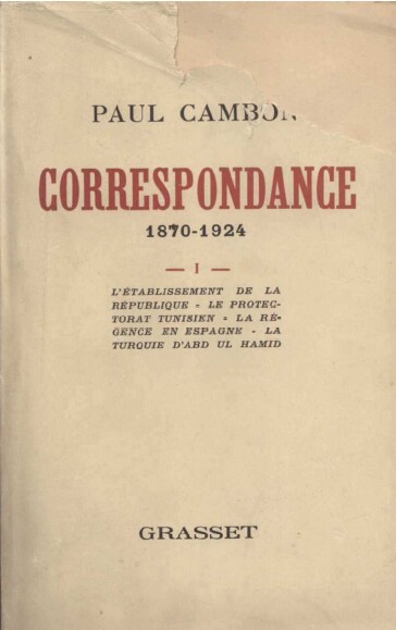 Paul Cambon – correspondance – 1870 1924