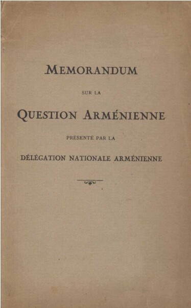 Mémorandum sur la question arménienne présenté par la délégation nationale Arménienne
