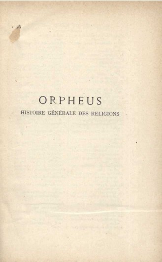 Orpheus – Histoire générale des religions- 1928