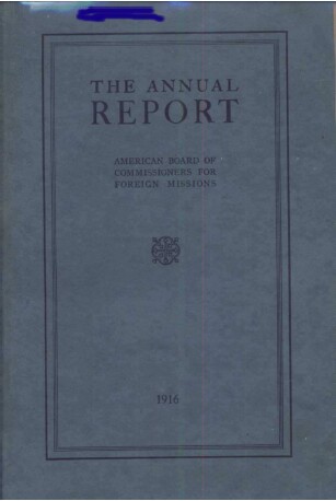 The annual report 1916 – American boards of commissioners for foreign missions
