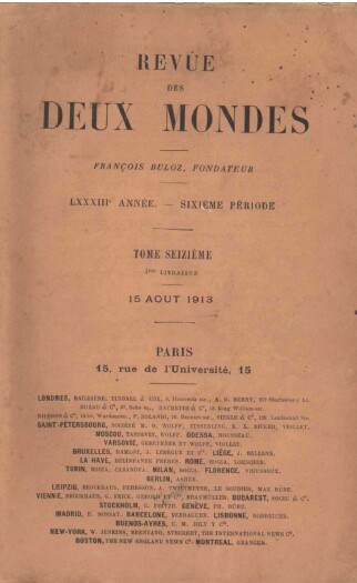 Revue des deux mondes 15 août 1913 . René Pinon .