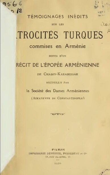 Témoignages inédits sur les atrocités turques – Société des dames Arméniennes – 1920
