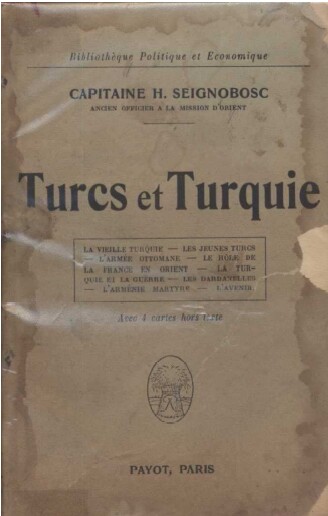 Turcs et Turquie – Cap. H.Seignobosc – 1920