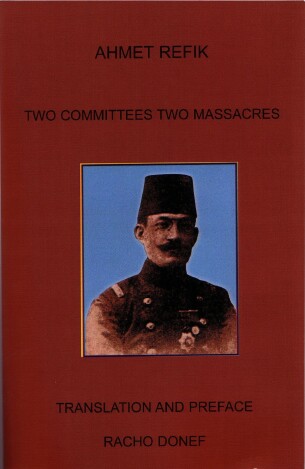 Two parties, two massacres  Ahmet Refik