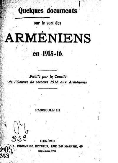 Quelques documents sur le sort des arméniens en 1915-1916