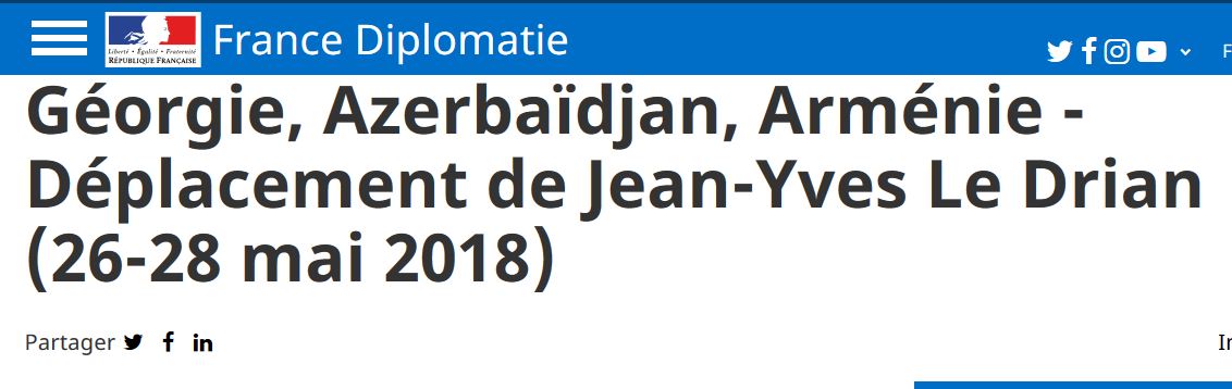 Géorgie, Azerbaïdjan, Arménie – Déplacement de Jean-Yves Le Drian (26-28 mai 2018)