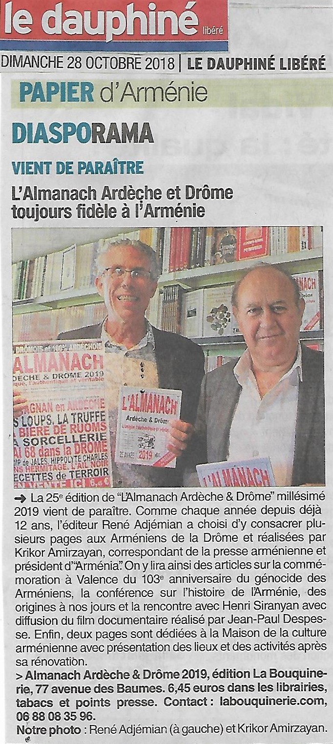 Le Dauphiné Libéré (édition de Valence): L’Almanach Ardèche et Drôme 2019 consacre plusieurs pages aux Arméniens de Valence
