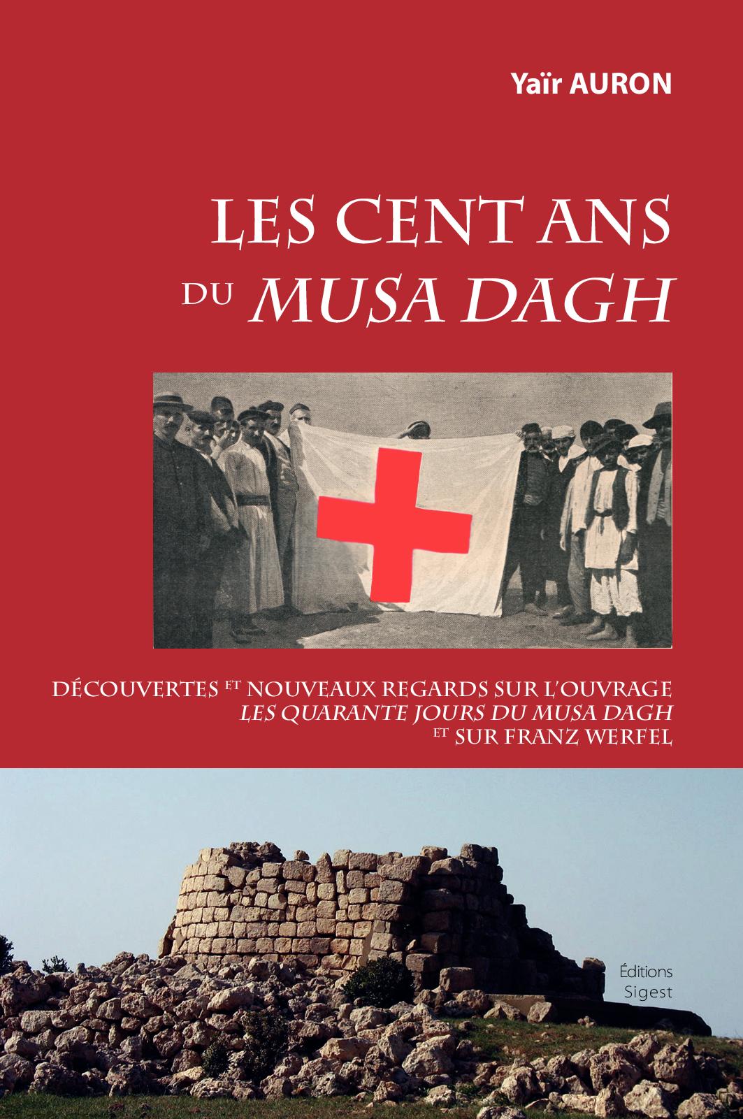Focus sur « Les 100 ans du Musa Dagh » de Yaïr Auron