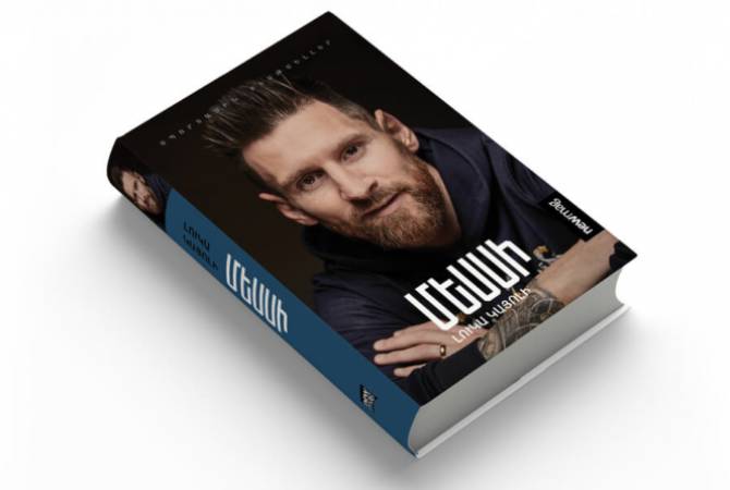 Sortie en Arménie d&rsquo;un livre en arménien sur le footballeur Lionel Messi