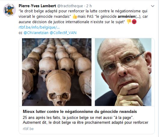 Le droit belge adapté pour renforcer la lutte contre le négationnisme qui viserait le génocide rwandais mais PAS le génocide arménien