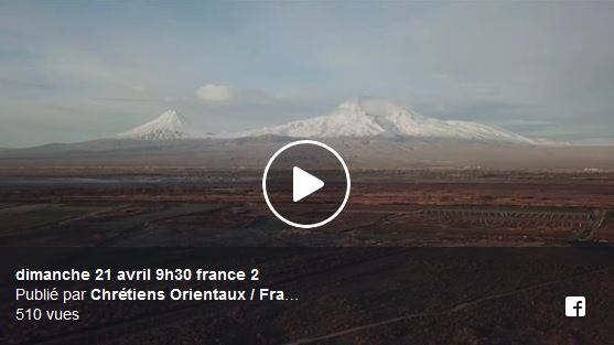 dimanche 21 avril France 2 : Lieux de Mémoire en Arménie