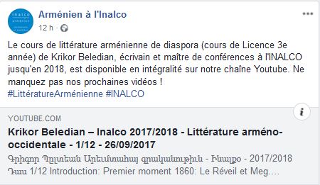 Le cours de littérature arménienne de diaspora (cours de Licence 3e année) de Krikor Beledian, écrivain et maître de conférences à l&rsquo;INALCO jusqu&rsquo;en 2018, est disponible
