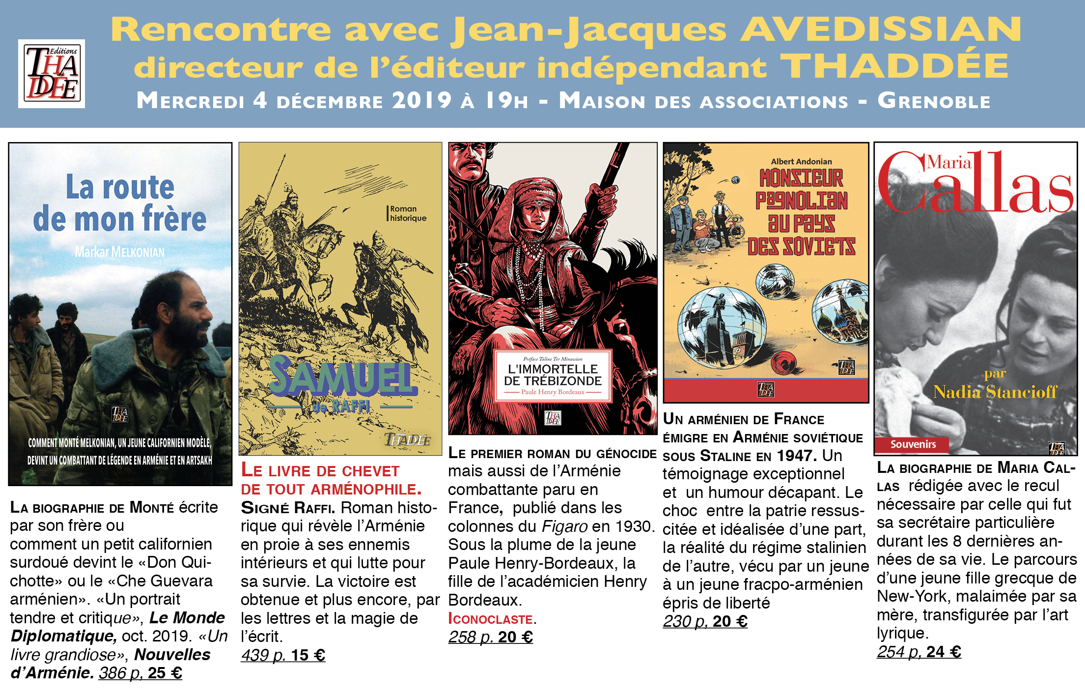 Rencontre avec Jean-Jacques Avedissian, directeur de l’éditeur Thaddée