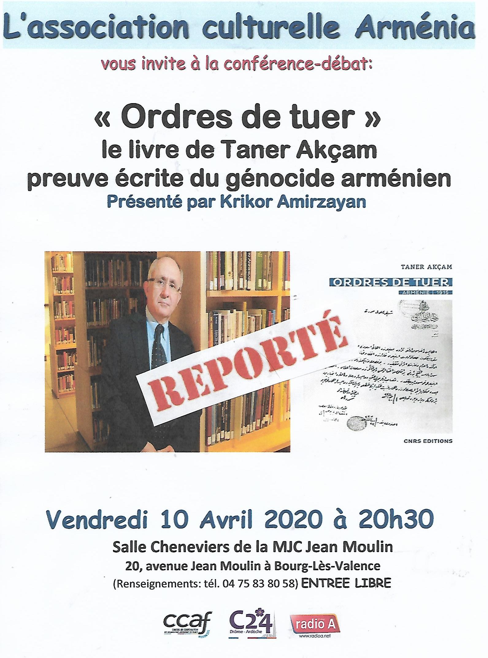 « Arménia » reporte la présentation du livre-évènement « Ordres de tuer » de Taner Akçam, qui présente des documents authentifiant le génocide arménien