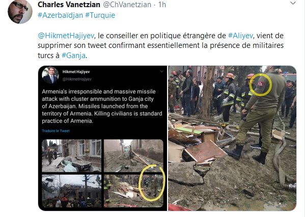 Hikmet Hajiyev , le conseiller en politique étrangère d&rsquo;Aliyev, vient de supprimer son tweet confirmant essentiellement la présence de militaires turcs à Ganja.