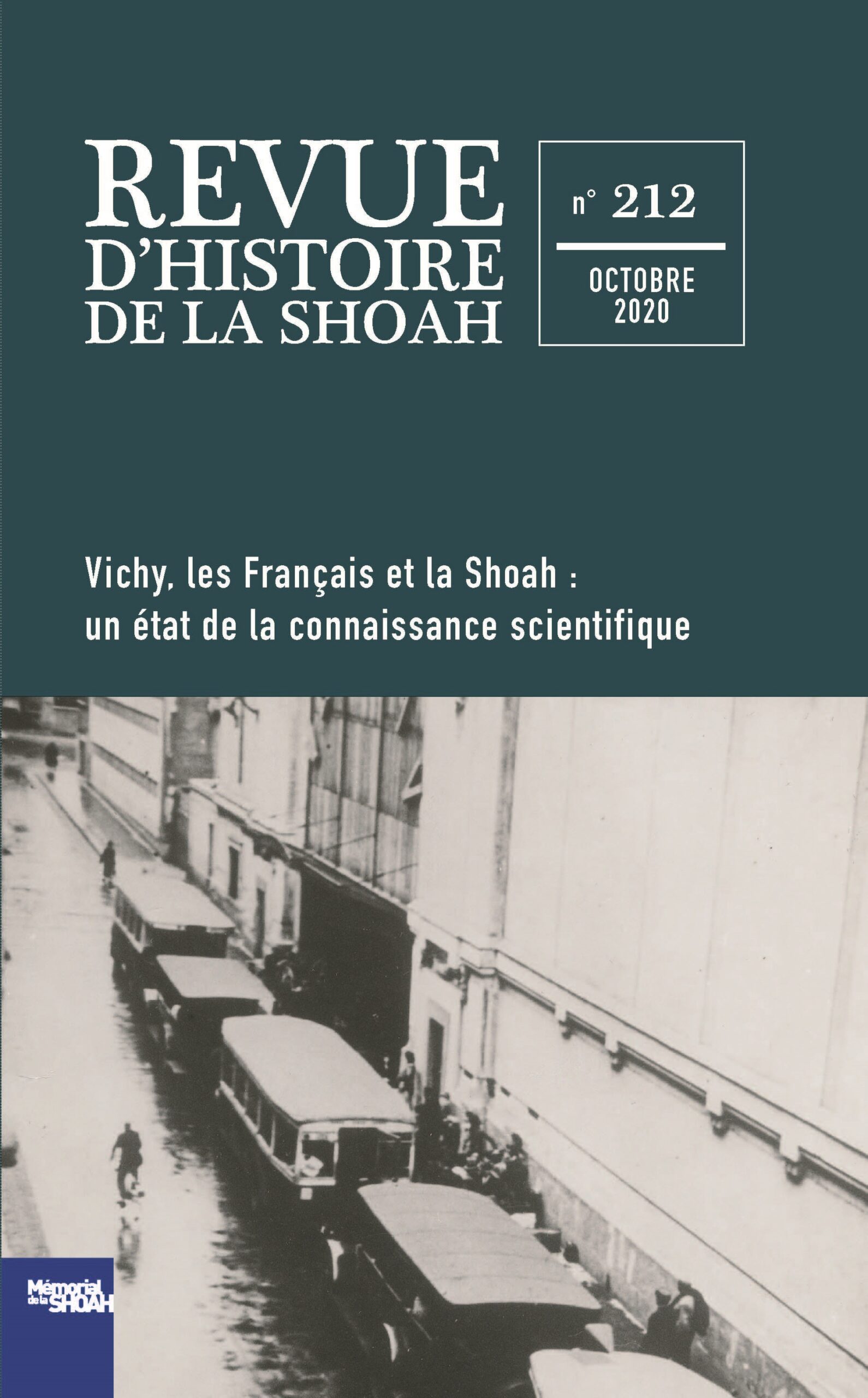 Revue de la Shoah, n°212 : « Vichy, les Français et la Shoah – Un état de la connaissance scientifique »