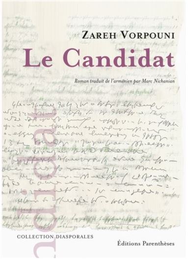 « Le Candidat » de Zareh Vorpouni