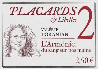 « L&rsquo;Arménie, du sang sur nos mains »  de Valérie Toranian
