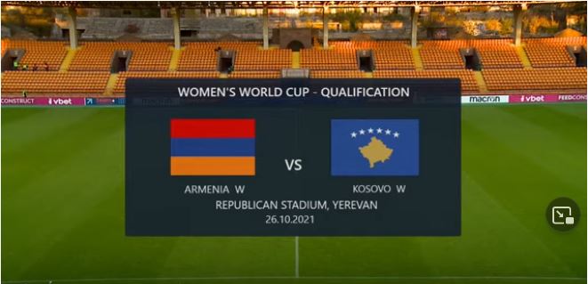 FIFA Women&rsquo;s World Cup 2023. Armenia – Kosovo