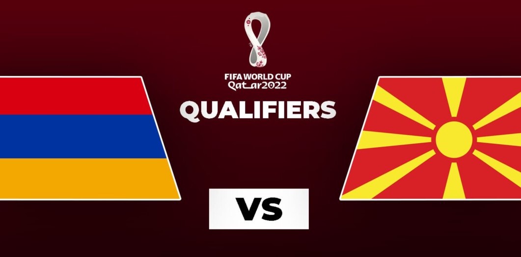 Arménie-Macédoine du Nord ce soir à 18h00 au stade Républicain d’Erévan, avant-dernier match des éliminatoires de la Coupe du Monde 2022