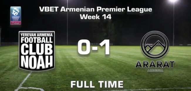 Noah – Ararat-Armenia 0:1