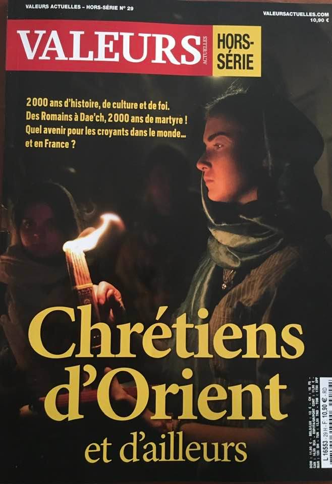 Valeurs Actuelles hors-série sur les Chrétiens d&rsquo;Orient, deux dossiers sur les Arméniens
