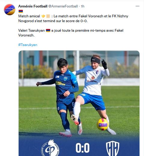 Valeri Tsarukyan a joué toute la première mi-temps avec Fakel Voronezh.