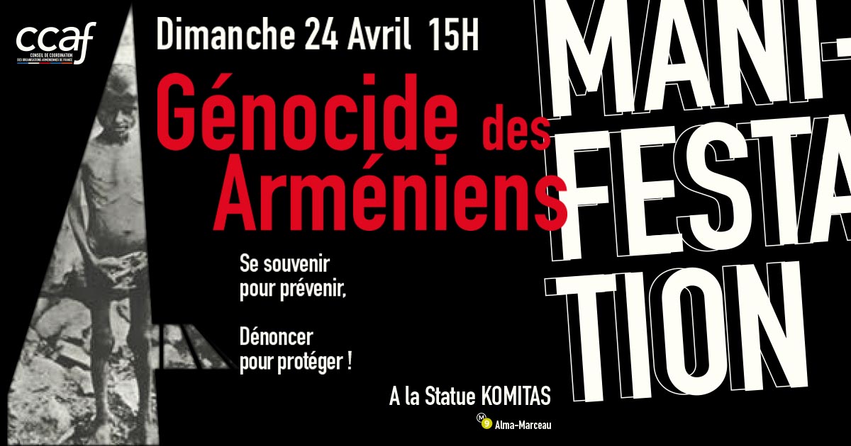 107e anniversaire du Génocide : se souvenir c’est prévenir. Dénoncer c’est protéger.