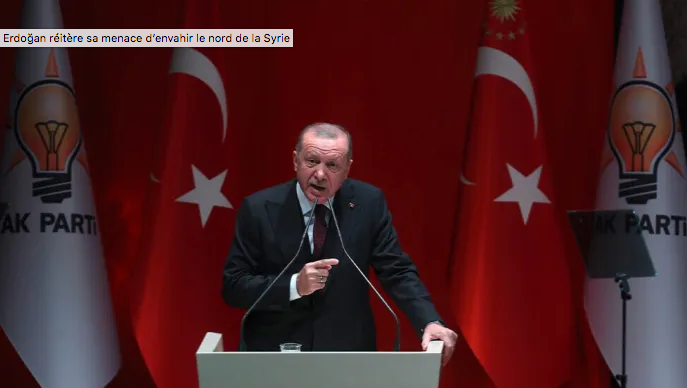 Erdoğan réitère sa menace d’envahir le nord de la Syrie