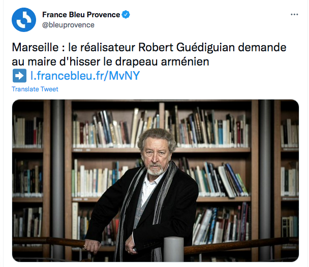 Robert Guédiguian : Hissez le drapeau arménien sur les frontons de mairie