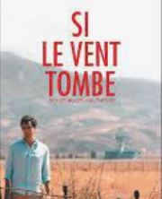 Si le vent tombe