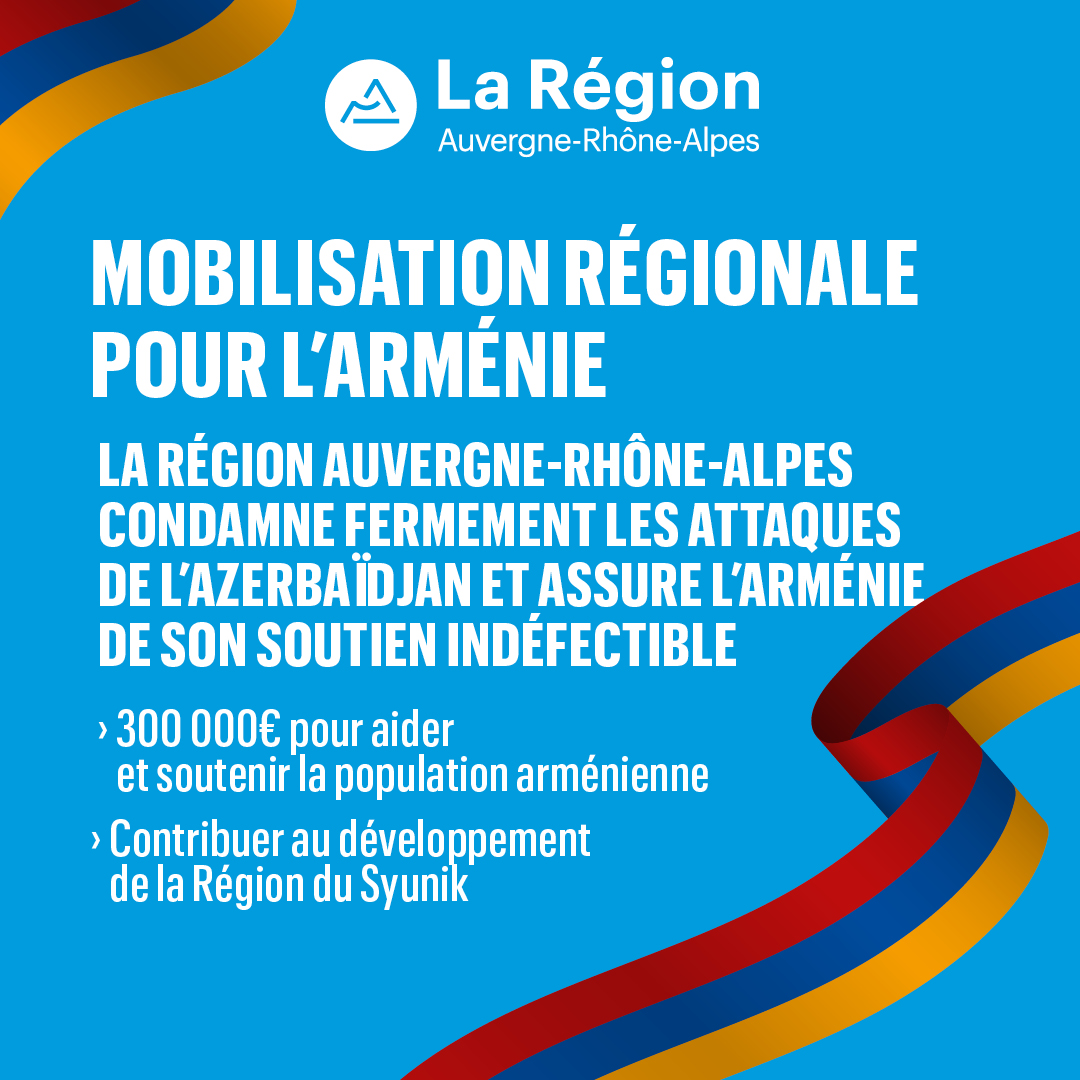 La région Auvergne-Rhône-Alpes apporte son soutien à l’Arménie et la région de Syunik