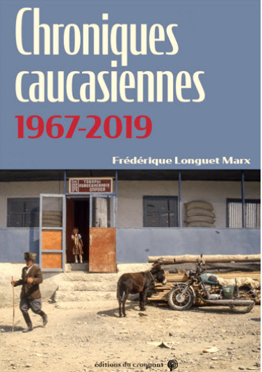 Chroniques caucasiennes
