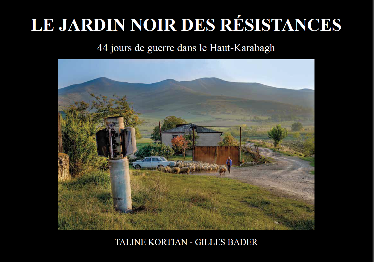 Le jardin noir des résistances, de Taline Kortian et Gilles Bader
