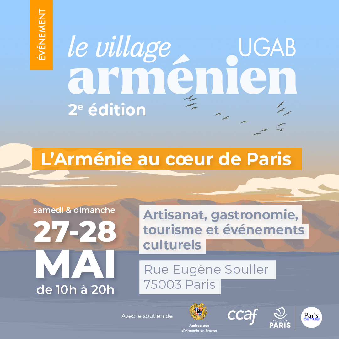 Le Village Arménien est de retour à Paris pour sa deuxième édition !