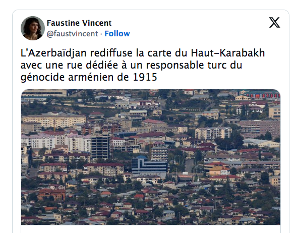 L’Azerbaïdjan rediffuse la carte du Haut-Karabakh avec une rue dédiée à un responsable turc du génocide arménien de 1915