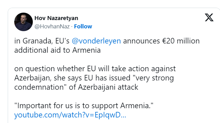 à Grenade, UE  @vonderleyen  annonce une aide supplémentaire de 20 millions d&rsquo;euros à l&rsquo;Arménie