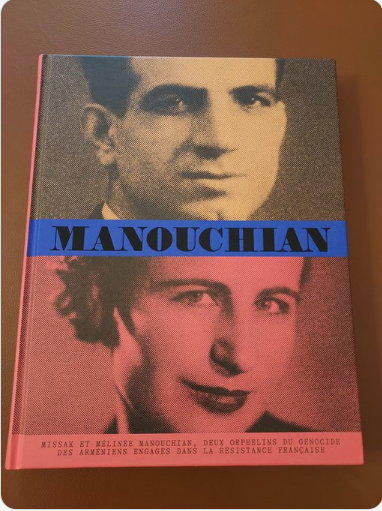 Magnifique ouvrage dédié au parcours de Missak et Mélinée Manouchian