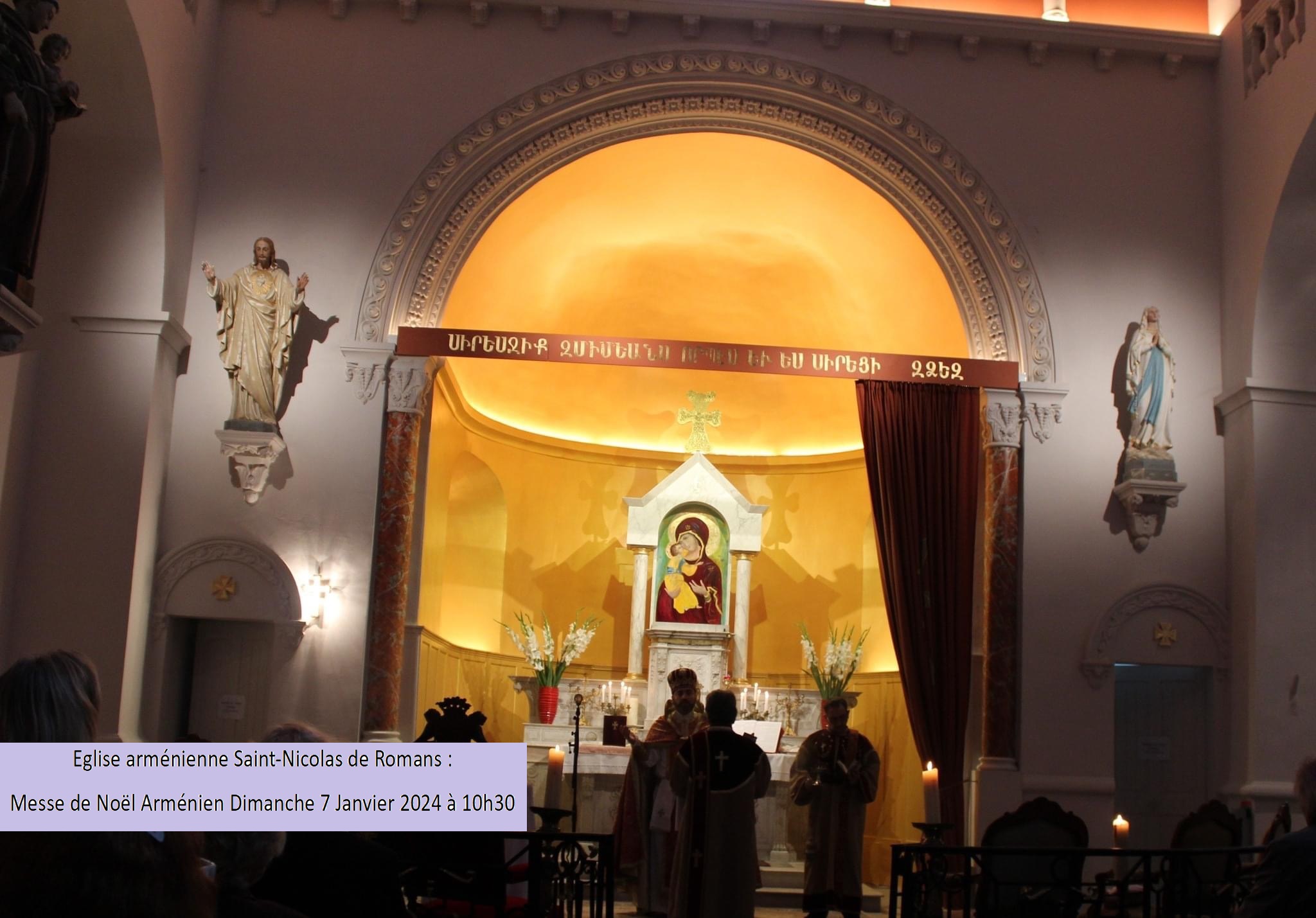 Eglise arménienne Saint-Nicolas de Romans : Messe de Noël Arménien Dimanche 7 Janvier 2024 à 10h30