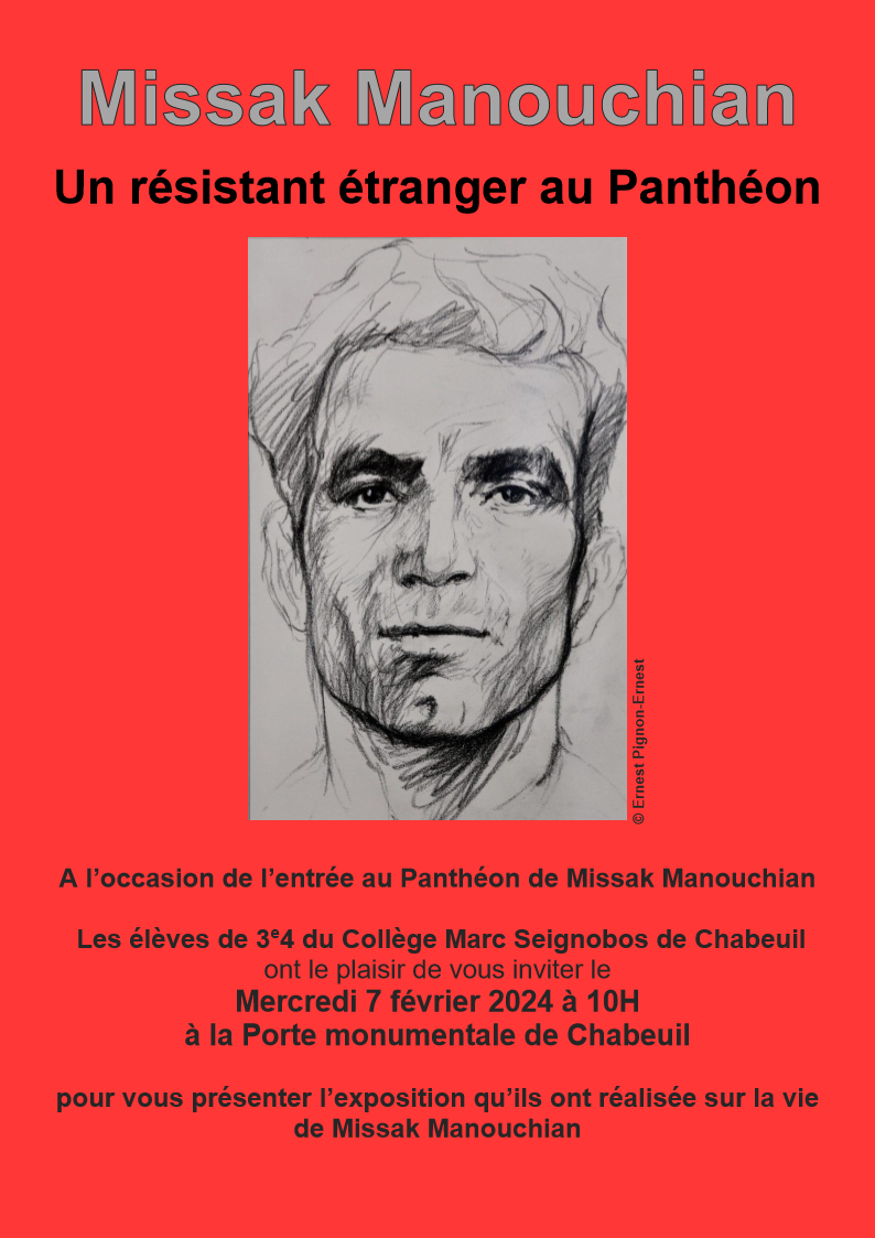 Missak Manouchian: Un résistant étranger au Panthéon, exposition le 7 février à Chabeuil (Drôme) réalisée par les élèves du Collège Marc Seignebos