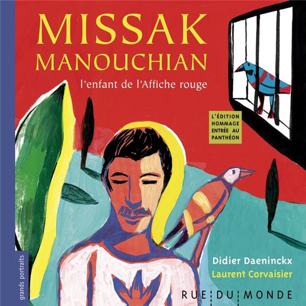 Missak Manouchian, l&rsquo;enfant de l&rsquo;affiche