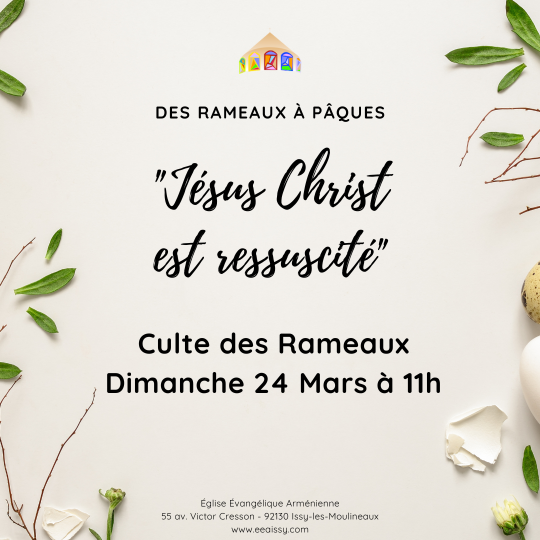 Culte des rameaux à l&rsquo;église évangélique arménienne