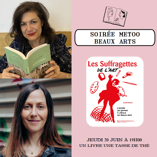 Avec Anaid Demir autour de son nouvel ouvrage : Les suffragettes de l&rsquo;art