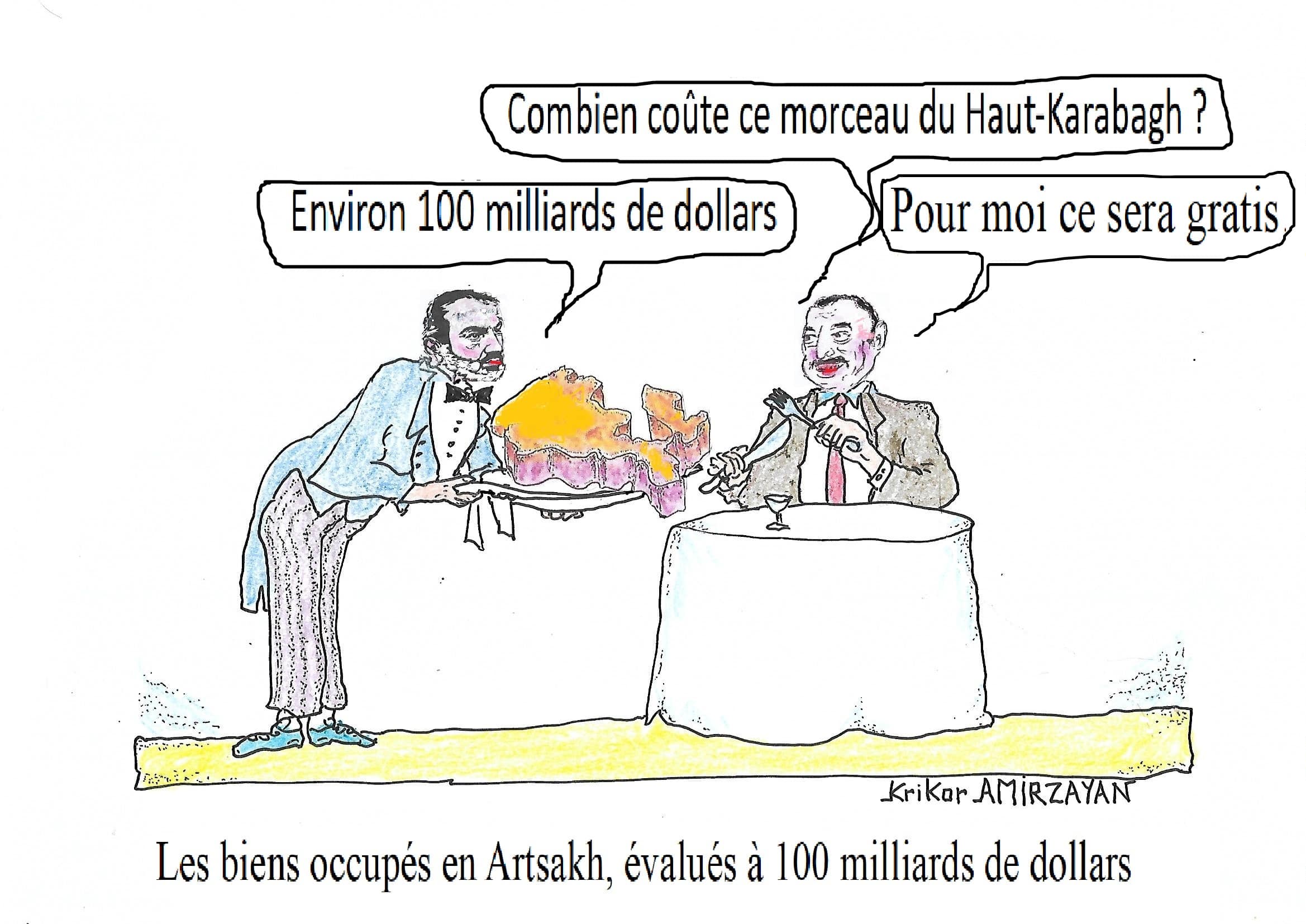 Selon des estimations il reste au Haut-Karabakh des biens d&rsquo;une valeur de 100 milliards de dollars