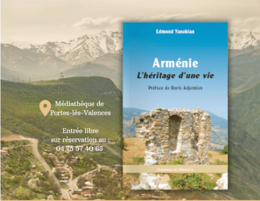 Arménie, l&rsquo;héritage d&rsquo;une vie