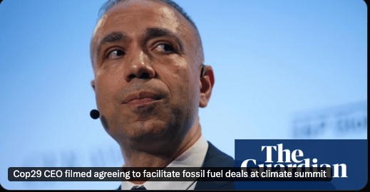 Le PDG de la Cop29 filmé en train d&rsquo;accepter de faciliter les accords sur les combustibles fossiles lors du sommet sur le climat