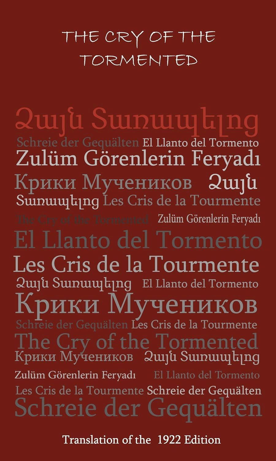 Lettres de témoins oculaires du génocide arménien qui devraient être publiées en plusieurs langues, par Harut Sassounian